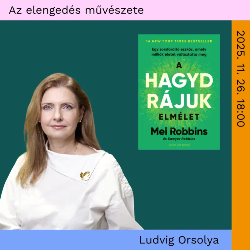2025/7 | November 26. - olvasójegy (Mel Robins - A hagyd rájuk elmélet)