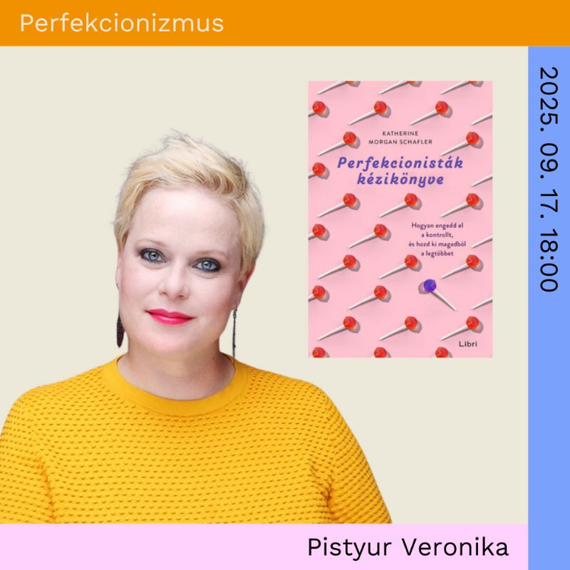 2025/5 | Szeptember 17. - olvasójegy (Katherine Morgan Schafler - Perfekcionisták kézikönyve)